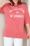 Have Pembe T-Shirt