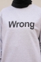 Wrong Gri Sweat
